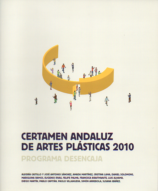 Certamen Andaluz de Artes Plásticas 2010. Programa Desencaja